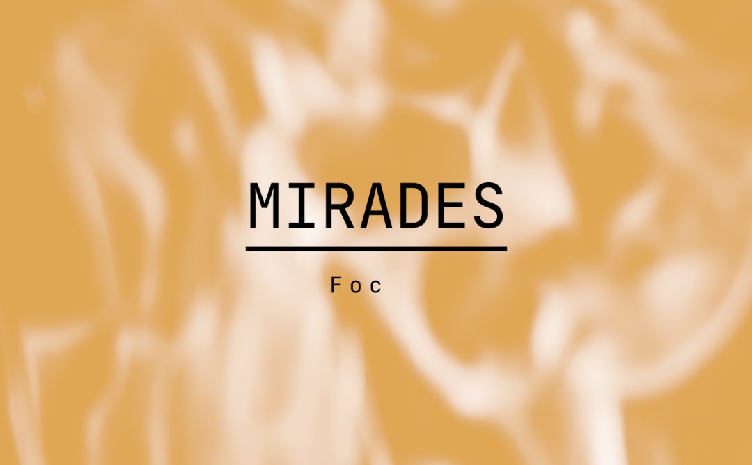 mirades-foc-cc